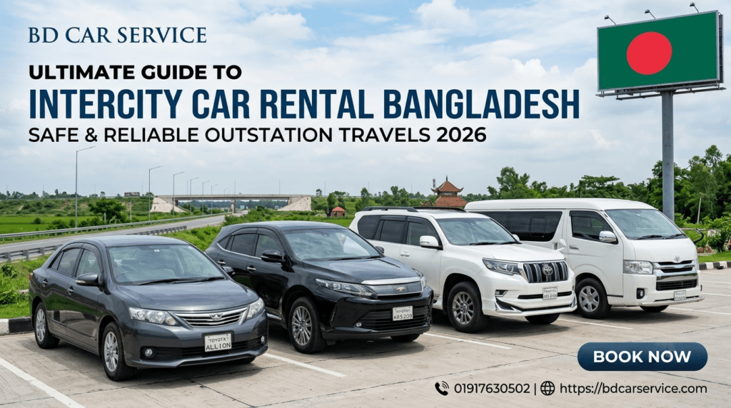 Intercity Car Rental Bangladesh