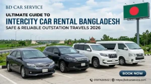 Intercity Car Rental Bangladesh